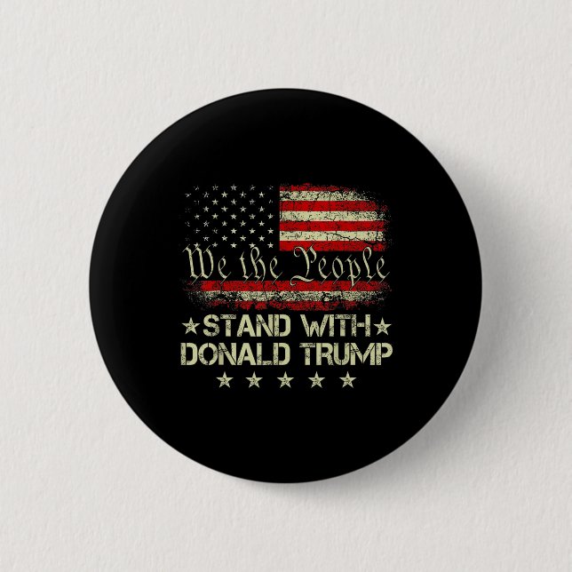Stand With Donald Trump 2024 Support Take America  Button (Front)