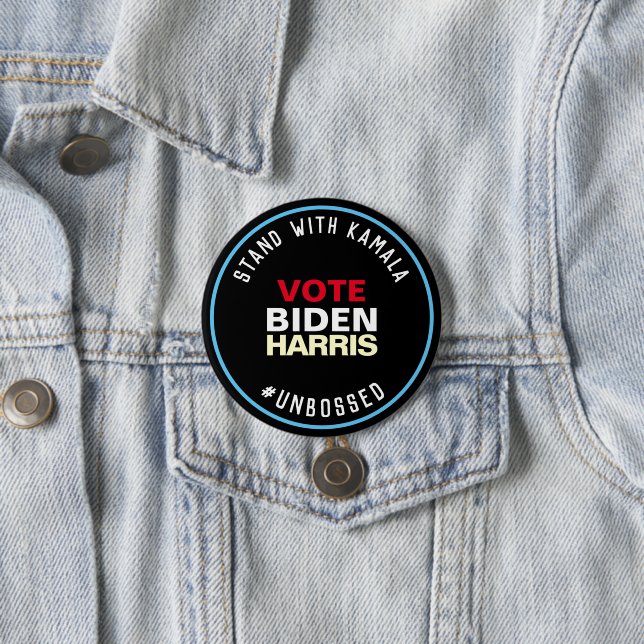 Stand With Kamala Unbossed BIDEN HARRIS 2020 Large Button (In Situ)