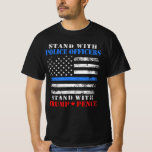 Stand with Police Officers Donald Trump T-Shirt