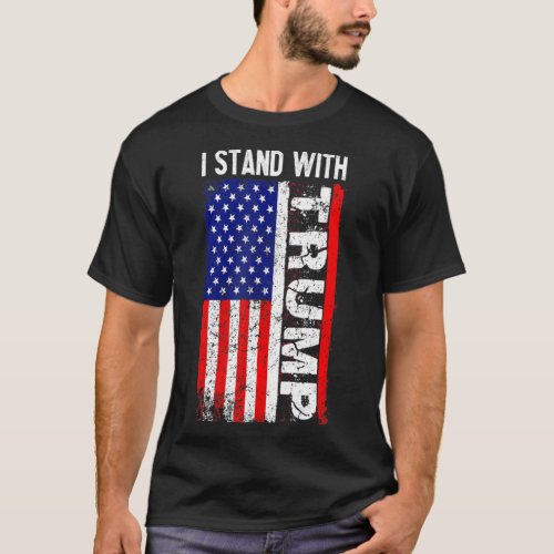 Stand With President Trump Pro Trump Supporter Ant T_Shirt