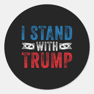 Stand With Trump 2020 Election Donald Maga Republi Classic Round Sticker