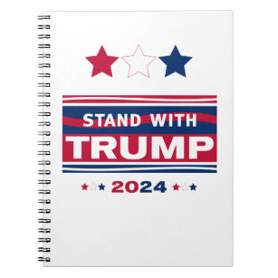 Stand with Trump~2024~MAGA Notebook