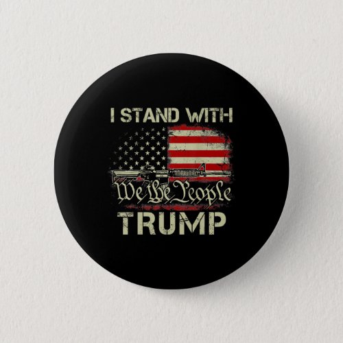 Stand With Trump American Flag Men Woman Usa Vinta Button