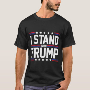 Stand With Trump American Flag Usa Trump Supporter T-Shirt