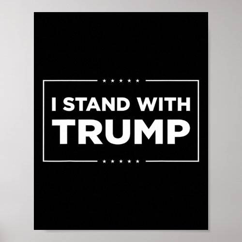 Stand With Trump Pro Trump Republican Ticket 2024  Poster