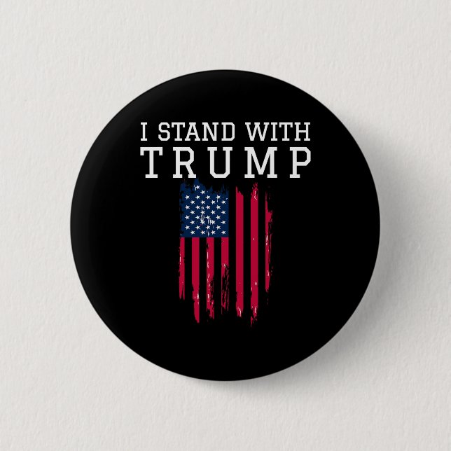 Stand With Trump Pro Trump Supporter  Button (Front)