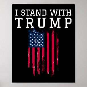 Stand With Trump Pro Trump Supporter Poster