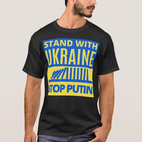 Stand With Ukraine Stop Putin Falling Dominoes T_Shirt