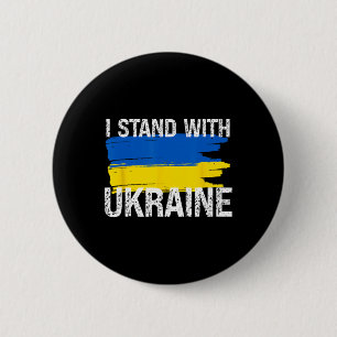 Stand With Ukraine Support Ukraine Flag For Love P Button