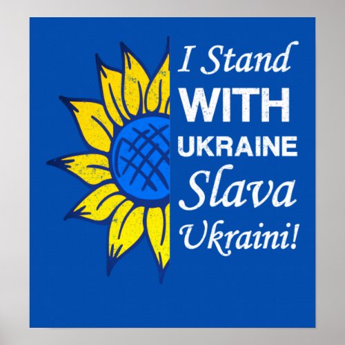 Stand With Ukraine Ukrainian Flag Sunflower Poster