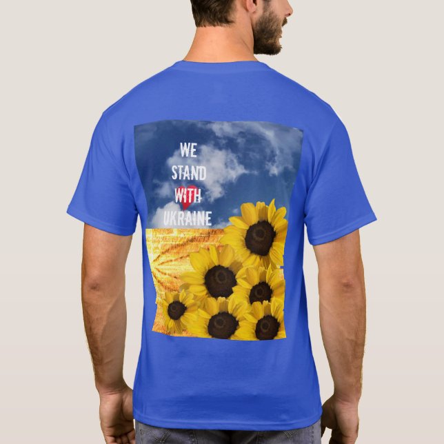 Stand with Ukraine yellow and blue with sunflowers T-Shirt (Back)