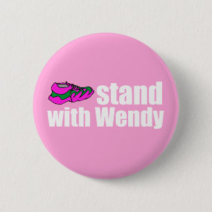 Stand with Wendy Pinback Button