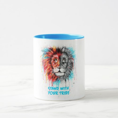 Stand With Your Tribe Mugs Mug