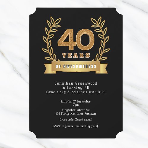 Standard 40 years of awesomeness black  gold invitation