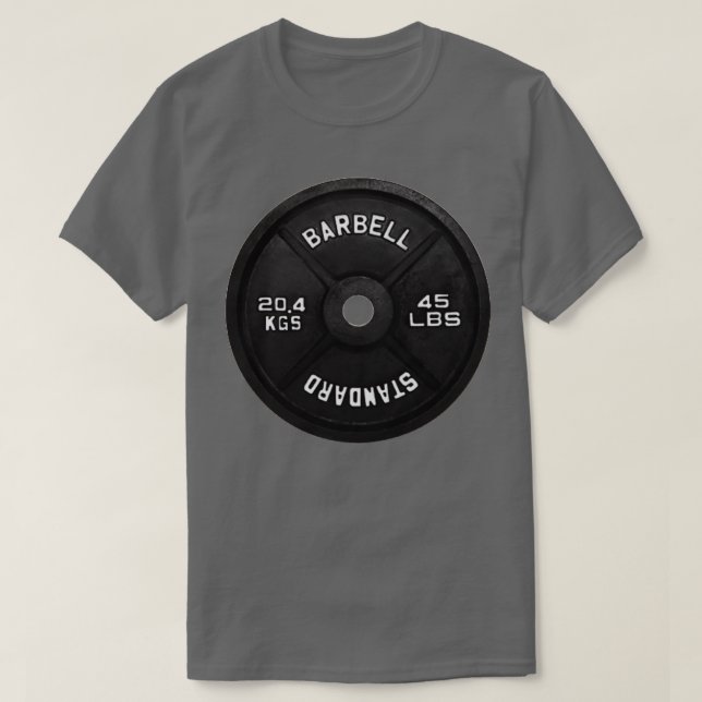 Standard barbell plate 45 LBS  T-Shirt (Design Front)