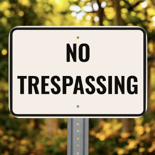Standard Black White No Trespassing Outdoor Metal Sign