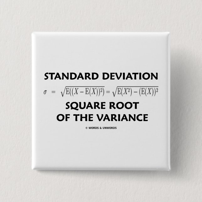 Standard Deviation Square Root Of The Variance Pinback Button (Front)