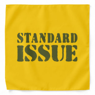 STANDARD ISSUE BANDANA