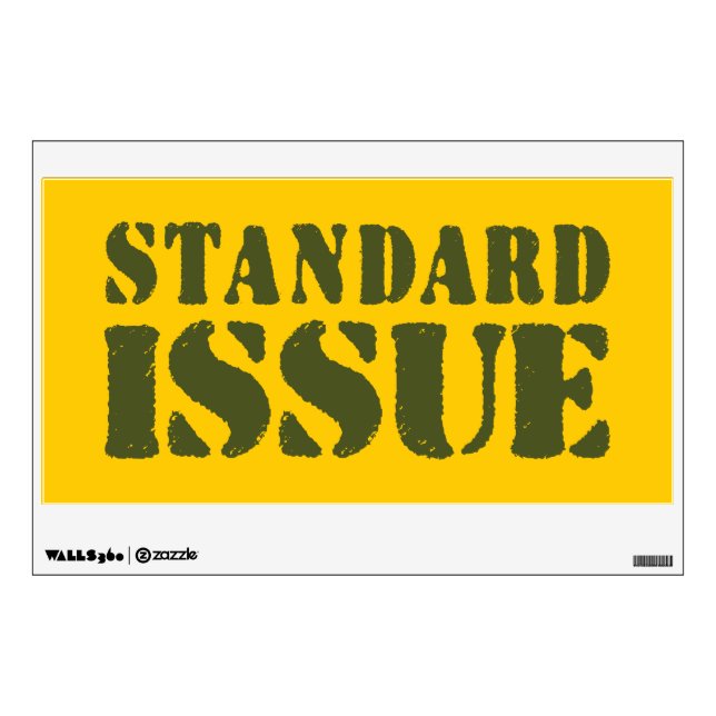STANDARD ISSUE WALL DECAL (Front)