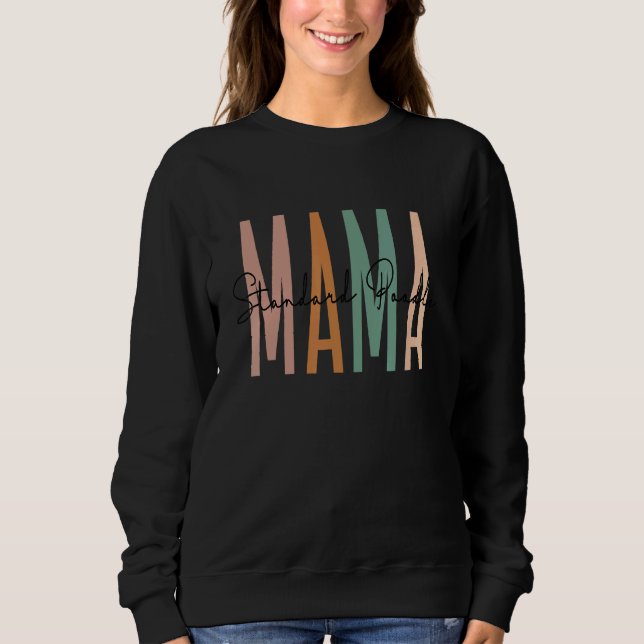 Standard Poodle Mama Cute Standard Poodle Mom Dog  Sweatshirt (Front)