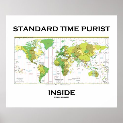 Standard Time Purist Inside Time Zones World Map Poster