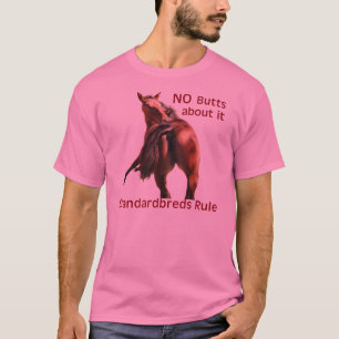 Standardbreds Rule T-Shirt