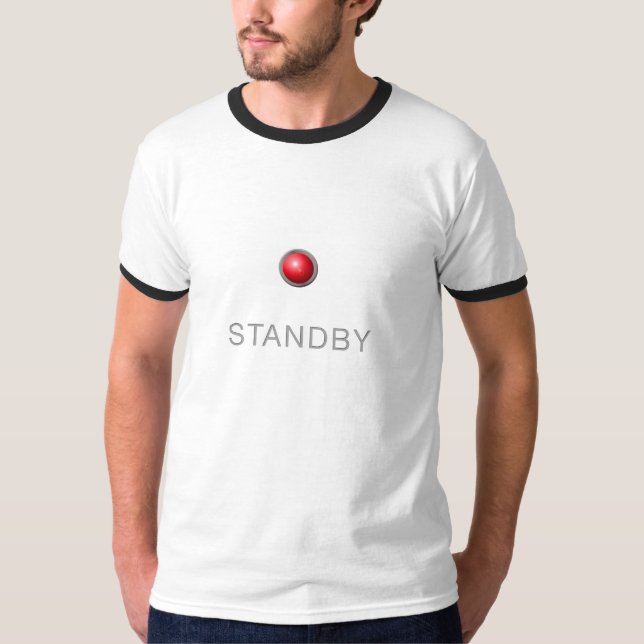 standby T-Shirt (Front)