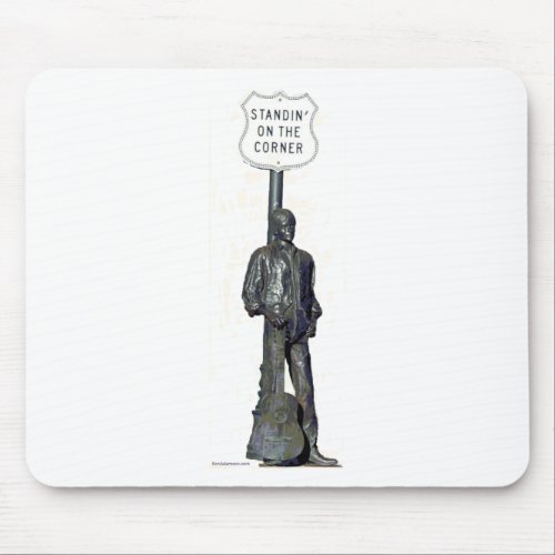 Standin on THE Corner in Winslow Arizon Mouse Pad