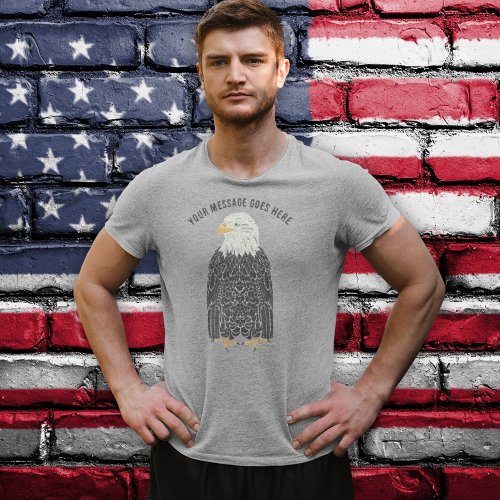 Standing Bald Eagle Illustration Custom Message T_Shirt