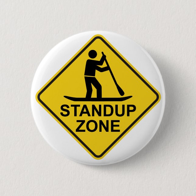 Standup Paddleboarding Zone Road Sign Pinback Button (Front)