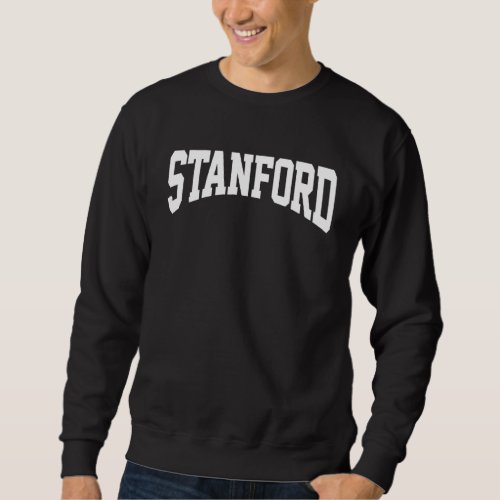 Stanford California Sweatshirt