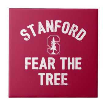 Stanford University | Fear The Stanford Tree Ceramic Tile by Stanford at Zazzle