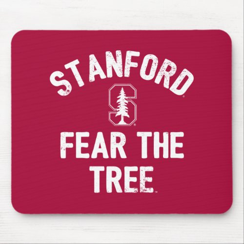 Stanford University  Fear The Stanford Tree Mouse Pad