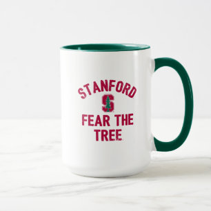 Stanford University   Fear The Stanford Tree Mug