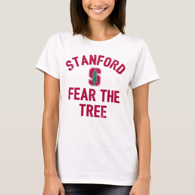 Stanford University | Fear The Stanford Tree T-Shirt (Front)