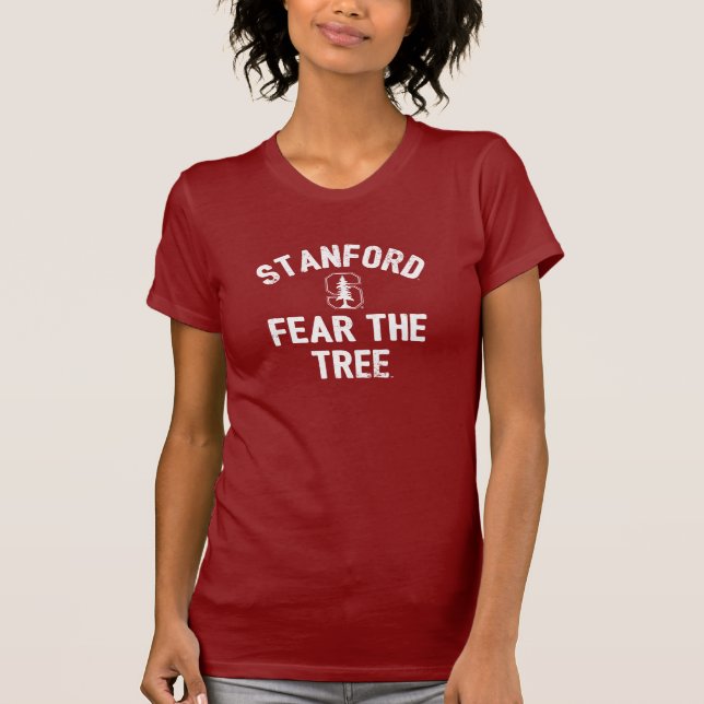 Stanford University | Fear The Stanford Tree T-Shirt (Front)