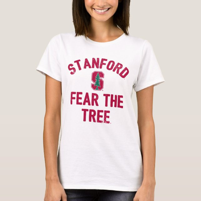 Stanford University | Fear The Stanford Tree T-Shirt (Front)