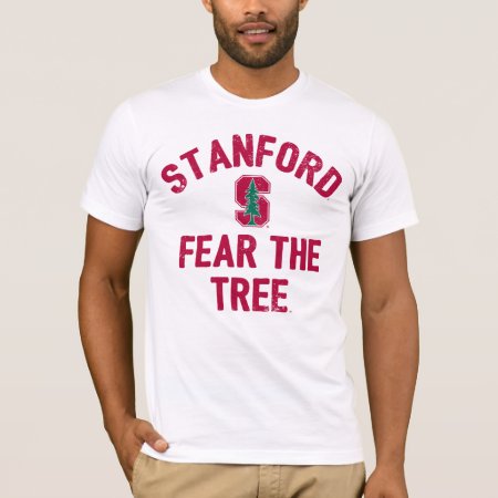 Stanford University | Fear The Stanford Tree T-shirt