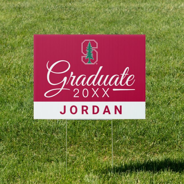 Stanford University Graduate Sign (Insitu)