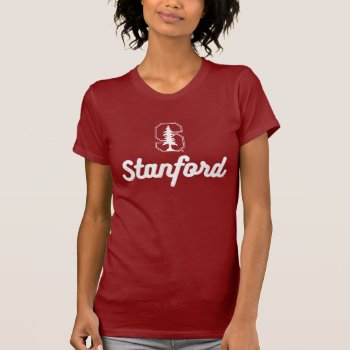 Stanford University | The Stanford Tree T-shirt by Stanford at Zazzle