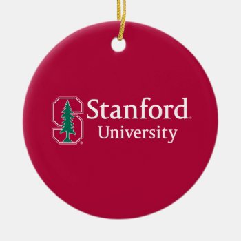 Stanford University With Cardinal Block "s" & Tree Ceramic Ornament by Stanford at Zazzle