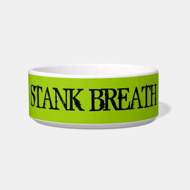 Stank Breath Pet Bowl (Front)