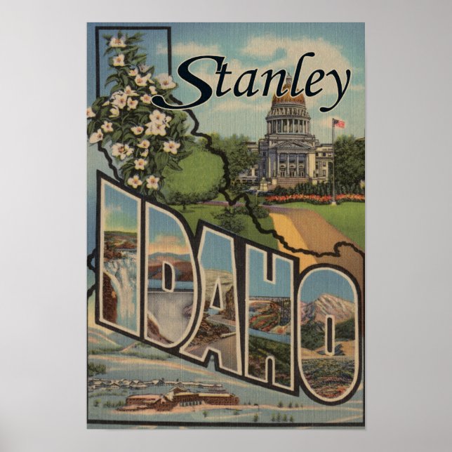 Stanley, Idaho - Large Letter Scenes Poster (Front)