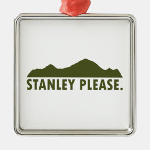 Stanley Idaho Please Metal Ornament