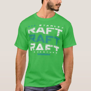 Stanley river rafting (1)  T-Shirt