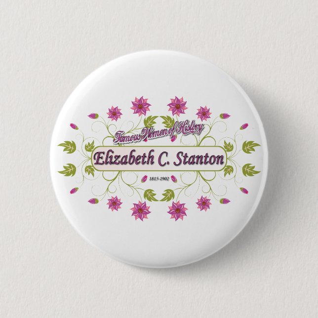 Stanton ~ Elizabeth Cady / Famous USA Women Pinback Button (Front)