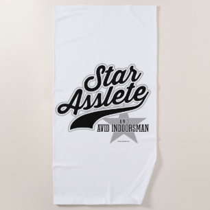 Star Asslete (Avid Indoorsman) Beach Towel
