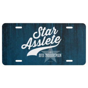 Star Asslete (Avid Indoorsman) License Plate
