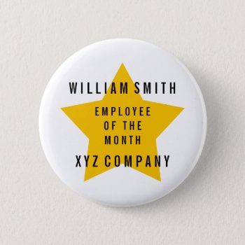 Star Employee Of The Month Name | Company Pinback Button by hhbusiness at Zazzle