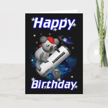 Star Gazer Koala Happy Birthday Card by ValxArt at Zazzle